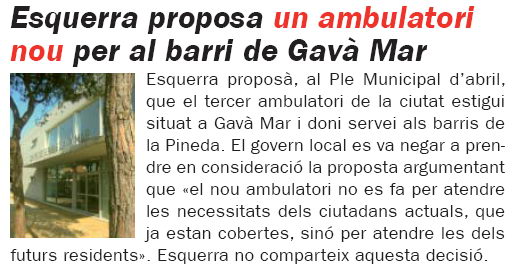Notícia publicada al número 57 (Maig de 2008) de la publicació L'Eramprunyà sobre la proposta d'ERC de Gavà per situar el tercer CAP de Gavà a Gavà Mar